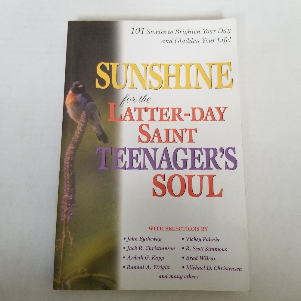 Sunshine for the Latter-Day Saint Teenager's Soul paperback book